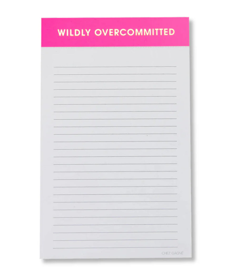 Chez Gagné Wildly Overcommitted Notepad