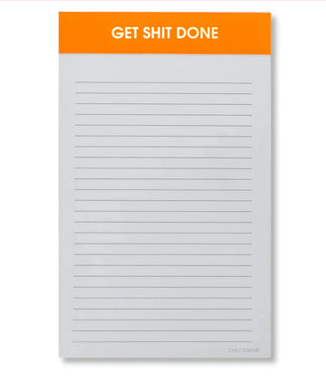 Chez Gagné Get Shit Done Notepad